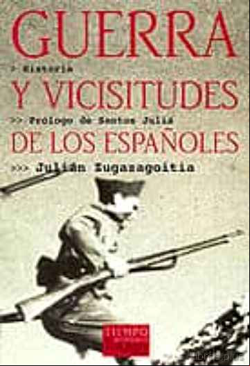 Descargar gratis ebook GUERRA Y VICISITUDES DE LOS ESPAÑOLES en epub