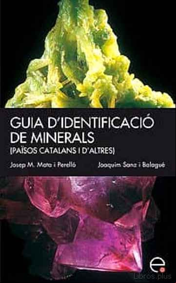 Descargar gratis ebook GUIA D IDENTIFICACIO DE MINERALS en epub