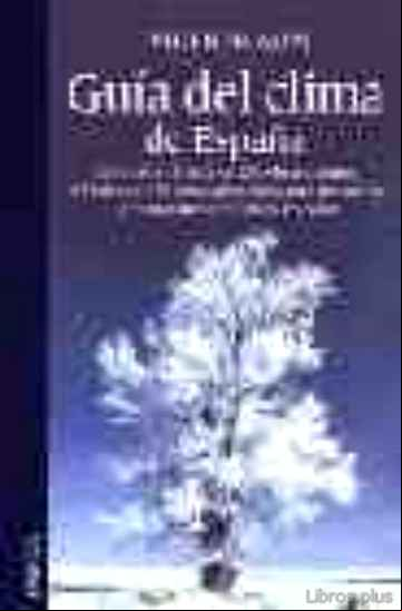 Descargar gratis ebook GUIA DEL CLIMA DE ESPAÑA en epub