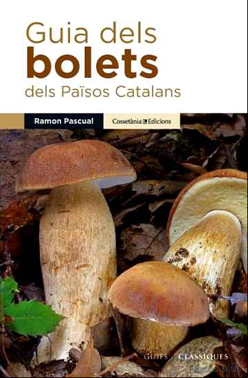 Descargar gratis ebook GUIA DELS BOLETS DELS PAISOS CATALANS en epub