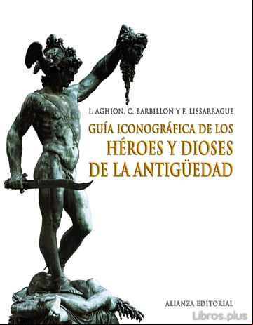 Descargar ebook GUIA ICONOGRAFICA DE LOS HEROES Y DIOSES DE LA ANTIGUEDAD