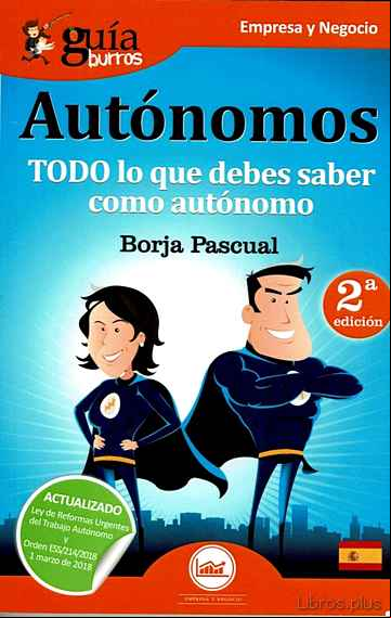 Descargar ebook GUIABURROS AUTONOMOS: TODO LO QUE DEBES SABER COMO AUTONOMO en epub