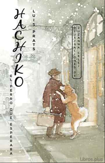 Descargar gratis ebook HACHIKO. EL PERRO QUE ESPERABA en epub