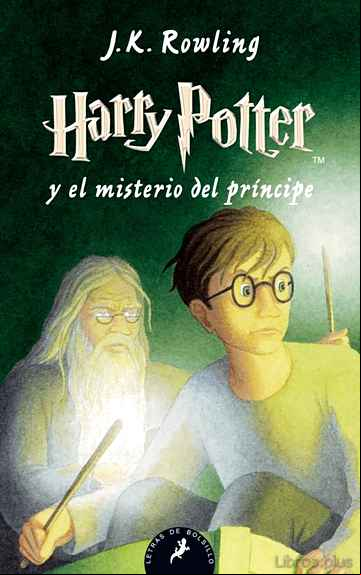 Descargar gratis ebook HARRY POTTER Y EL MISTERIO DEL PRINCIPE en epub