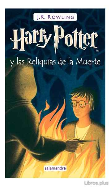 Descargar gratis ebook HARRY POTTER Y LAS RELIQUIAS DE LA MUERTE en epub