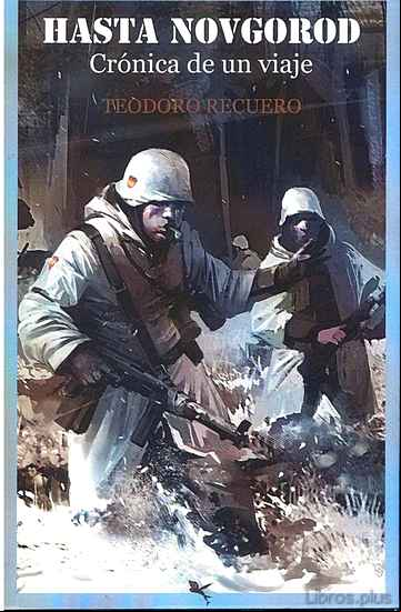 Descargar gratis ebook HASTA NOVGOROD: CRONICA DE UN VIAJE en epub