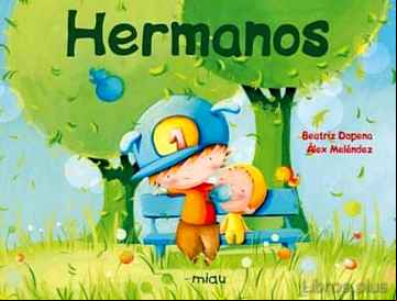 Descargar gratis ebook HERMANOS en epub