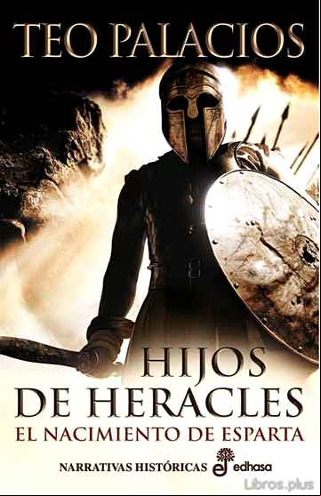 Descargar gratis ebook HIJO DE HERACLES: EL NACIMIENTO DE ESPARTA en epub