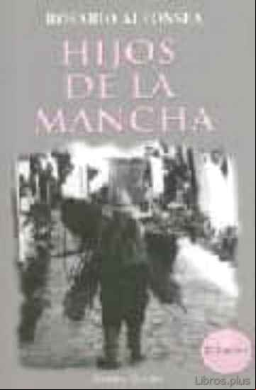 Descargar gratis ebook HIJOS DE LA MANCHA en epub