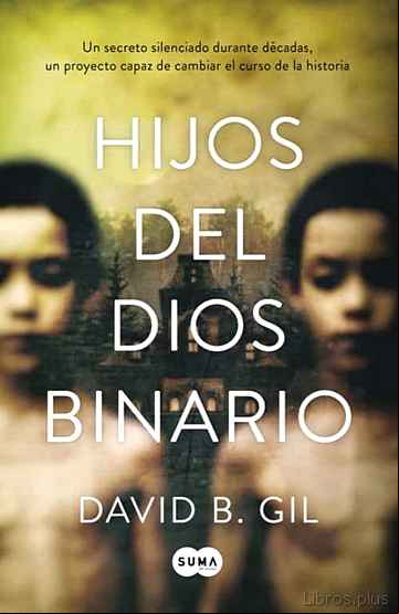 Descargar gratis ebook HIJOS DEL DIOS BINARIO en epub