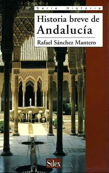 Descargar gratis ebook HISTORIA BREVE DE ANDALUCIA en epub