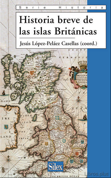 Descargar ebook HISTORIA BREVE DE LAS ISLAS BRITANICAS