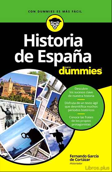 Descargar gratis ebook HISTORIA DE ESPAÑA PARA DUMMIES en epub
