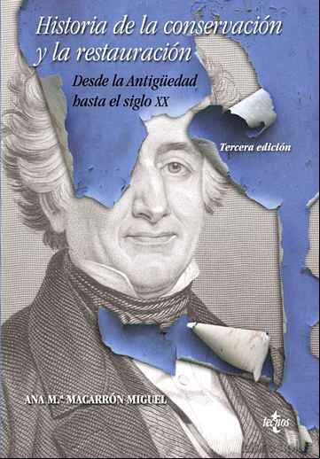 Descargar gratis ebook HISTORIA DE LA CONSERVACION Y LA RESTAURACION en epub