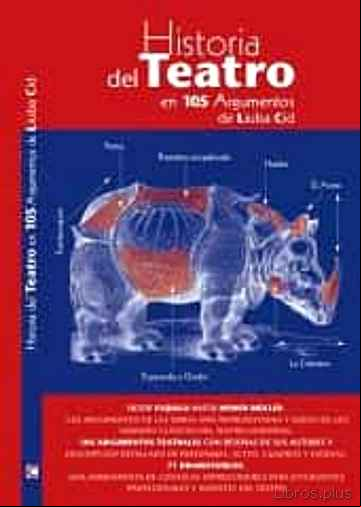 Descargar gratis ebook HISTORIA DEL TEATRO EN 105 ARGUMENTOS en epub