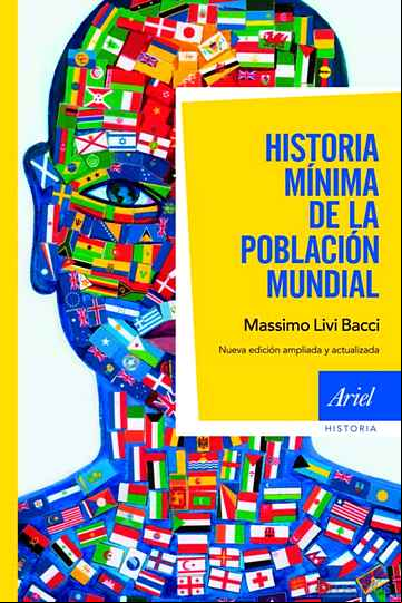 Descargar gratis ebook HISTORIA MINIMA DE LA POBLACION MUNDIAL en epub