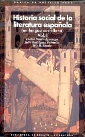 Descargar gratis ebook HISTORIA SOCIAL DE LA LITERATURA ESPAÑOLA en epub
