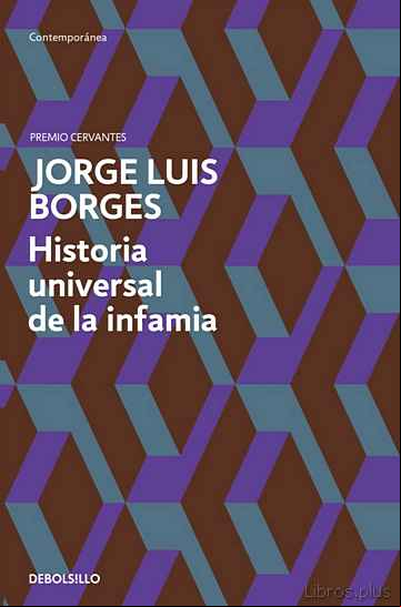 Descargar gratis ebook HISTORIA UNIVERSAL DE LA INFAMIA en epub