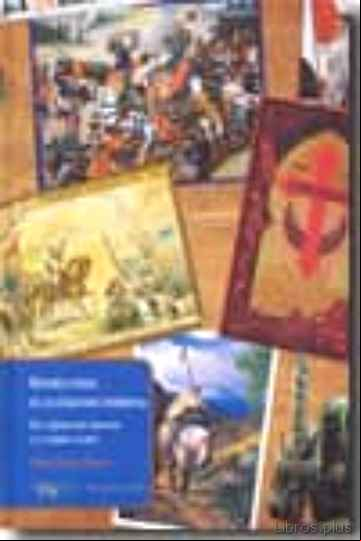 Descargar gratis ebook HISTORIA VISUAL DE LAS CRUZADAS MODERNAS: DE LA JERUSALEN LIBERAD A A LA GUERRA GLOBAL en epub