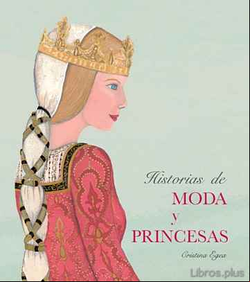 Descargar ebook HISTORIAS DE MODA Y PRINCESAS en epub