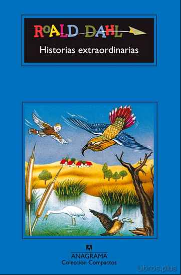 Descargar gratis ebook HISTORIAS EXTRAORDINARIAS (15ª ED.) en epub