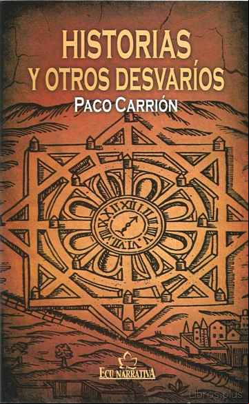 Descargar gratis ebook HISTORIAS Y OTROS DESVARIOS en epub