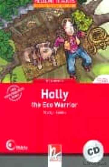 Descargar ebook HOLLY THE ECO WARRIOR (INCLUYE AUDIO)