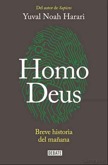 Descargar gratis ebook HOMO DEUS: BREVE HISTORIA DEL MAÑANA en epub