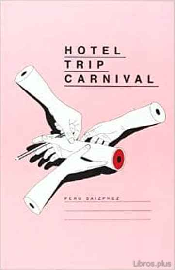 Descargar ebook HOTEL TRIP CARNIVAL en epub