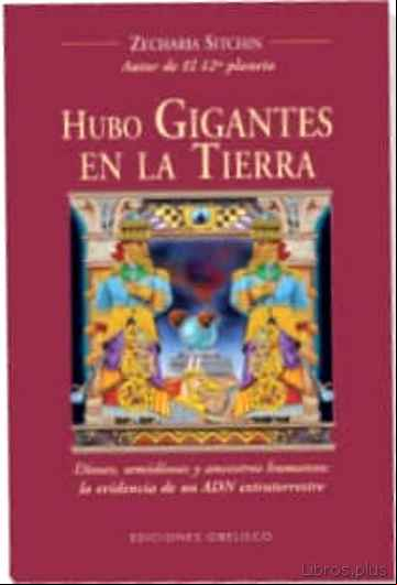 Descargar gratis ebook HUBO GIGANTES EN LA TIERRA en epub