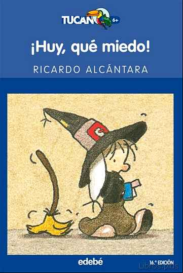 Descargar gratis ebook ¡HUY, QUE MIEDO! (16ª ED.) en epub