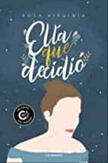 Descargar gratis ebook (I.B.D.) ELLA QUE DECIDIO en epub
