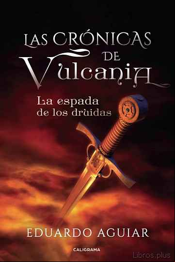 Descargar gratis ebook (I.B.D.) LAS CRÓNICAS DE VULCANIA en epub