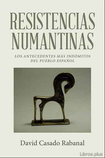 Descargar gratis ebook (I.B.D.) RESISTENCIAS NUMANTINAS en epub