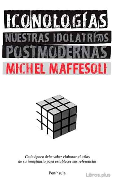 Descargar gratis ebook ICONOLOGIAS: NUEVAS IDOLATRIAS POSTMODERNAS en epub