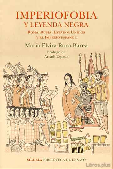 Descargar libro IMPERIOFOBIA Y LA LEYENDA NEGRA