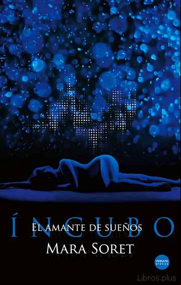Descargar gratis ebook INCUBO. AMANTE DE SUEÑOS en epub