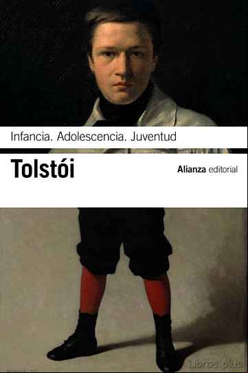 Descargar gratis ebook INFANCIA. ADOLESCENCIA. JUVENTUD (MEMORIAS) en epub
