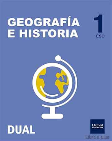 Descargar gratis ebook INICIA DUAL GEOGRAFIA E HISTORIA  1º ESO LIBRO ALUMNO AST/CLE en epub