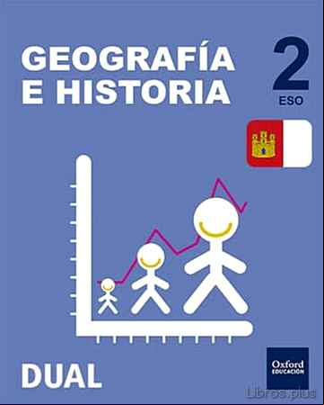 Descargar gratis ebook INICIA DUAL GEOGRAFIA E HISTORIA 2º ESO CASTILLA LA MANCHA LIBRO ALUMNO en epub
