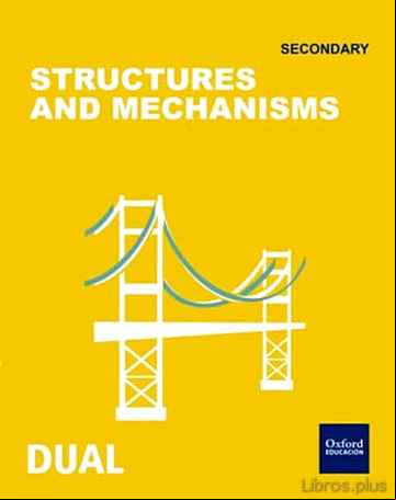 Descargar ebook INICIA DUAL TECHNOLOGY 1º ESO. STRUCTURES AND MECHANISMS