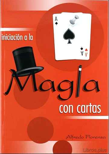 Descargar gratis ebook INICIACION A LA MAGIA CON CARTAS en epub