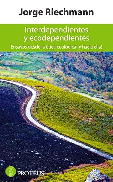 Descargar gratis ebook INTERDEPENDIENTES Y ECODEPENDIENTES en epub