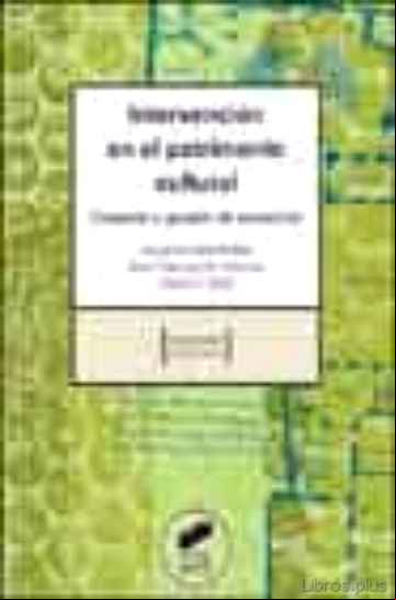 Descargar ebook INTERVENCION EN EL PATRIMONIO CULTURAL: CREACION Y GESTION DE PRO YECTOS