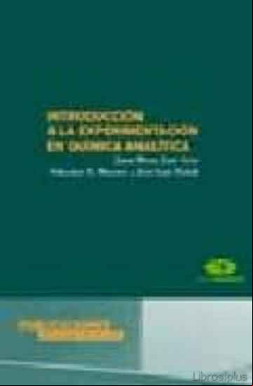 Descargar gratis ebook INTRODUCCION A LA EXPERIMENTACION EN QUIMICA ANALITICA en epub