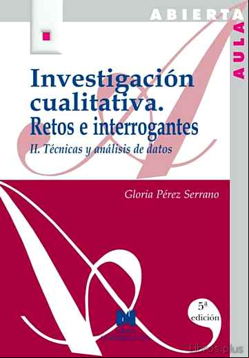 Descargar ebook INVESTIGACION CUALITATIVA II RETOS E INTERROGANTES : TECNICAS Y A NALISIS DE DATOS