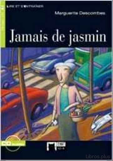 Descargar gratis ebook JAMAIS DE JASMIN (INCLUYE CD) en epub
