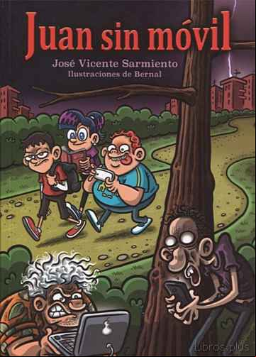 Descargar gratis ebook JUAN SIN MOVIL en epub