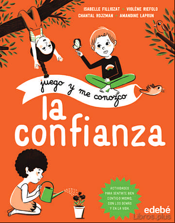 Descargar gratis ebook JUEGO Y ME CONOZCO: LA CONFIANZA en epub