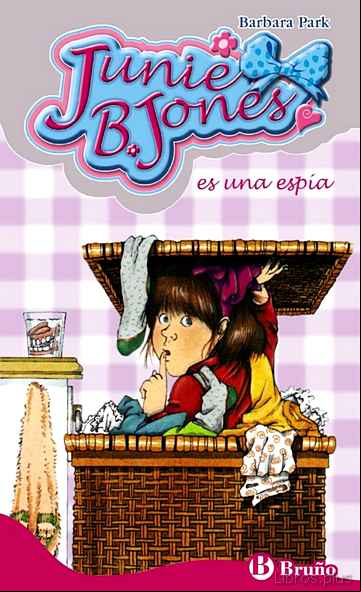Descargar gratis ebook JUNIE B. JONES ES UNA ESPIA en epub